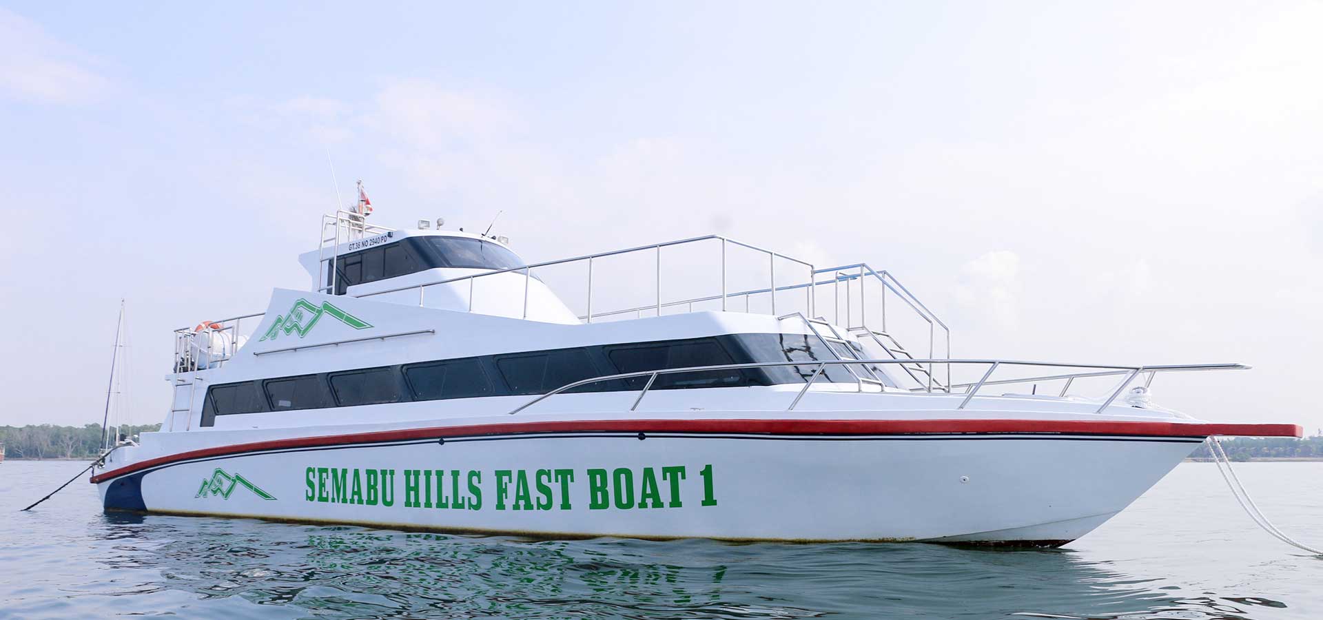 Semabu Hills Fast boat